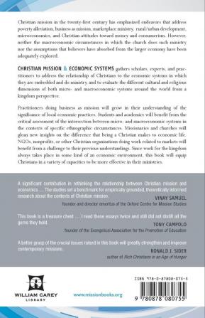 Christian Mission and Economic Systems:: A Critical Survey of the Cultural and Religious Dimensions of Economies