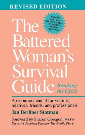 The Battered Woman's Survival Guide