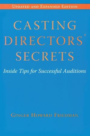 Casting Directors' Secrets