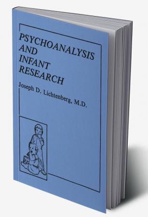 Psychoanalysis and Infant Research