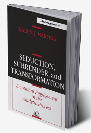 Seduction Surrender and Transformation