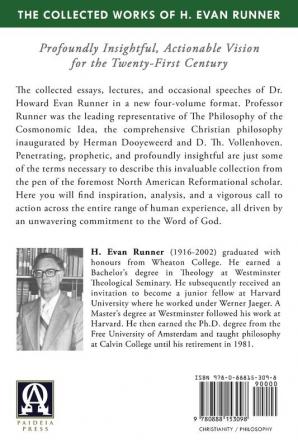 The Collected Works of H. Evan Runner Vol. 2: Walking in the Way of the Word