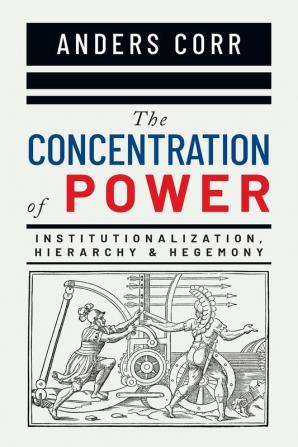 The Concentration of Power