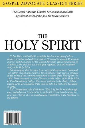 The Holy Spirit: His Personality Nature and Works (Gospel Advocate Classics)