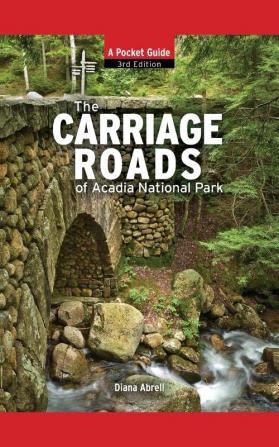 The Carriage Roads of Acadia