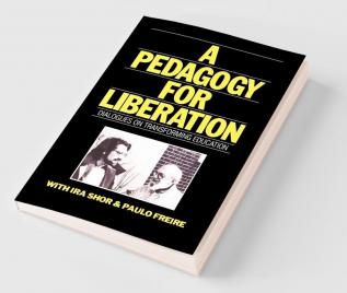 A Pedagogy for Liberation