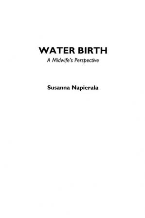 Water Birth: A Midwife's Perspective