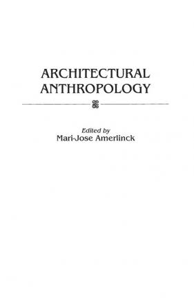 Architectural Anthropology