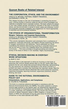 Business Ethics and the Environment: The Public Policy Debate (National Conference on Business Ethics Proceedings)