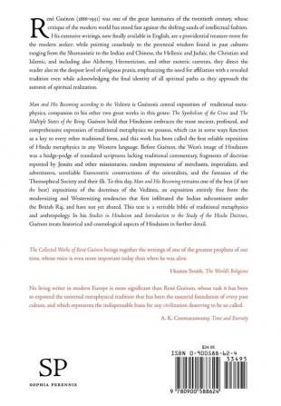 Man and His Becoming According to the Vedanta