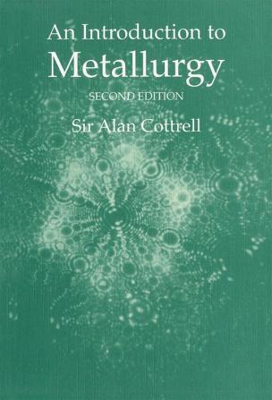 Introduction to Metallurgy Second Edition