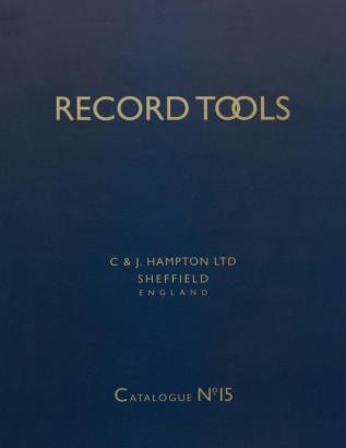 Record Tools: No. 15: Reprint of Catalogue No.15 of 1938. With a Guide for Plane Collectors