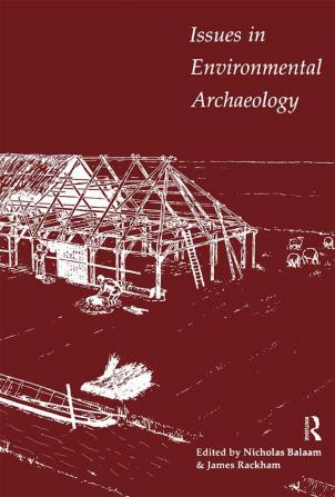 Issues in Environmental Archaeology