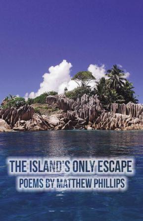 The Island's Only Escape