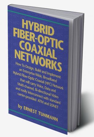 Hybrid Fiber-Optic Coaxial Networks