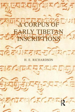 Corpus of Early Tibetan Inscriptions