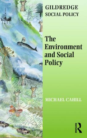 Environment and Social Policy