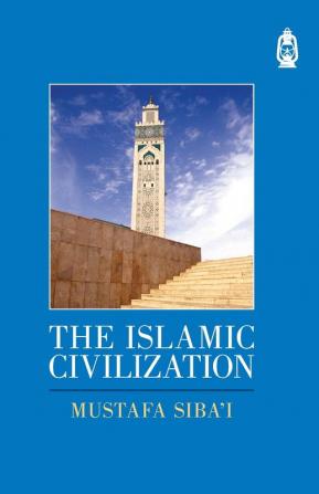 The Islamic Civilization