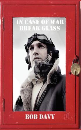 In Case of War Break Glass