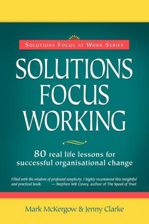 Solutions Focus Working