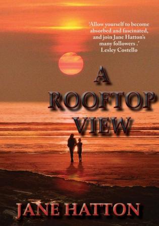 A Rooftop View (West Country Tales)