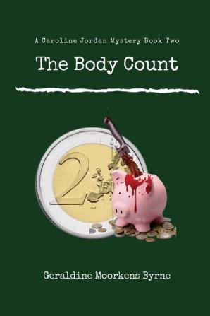 The Body Count: A Caroline Jordan Mystery 2