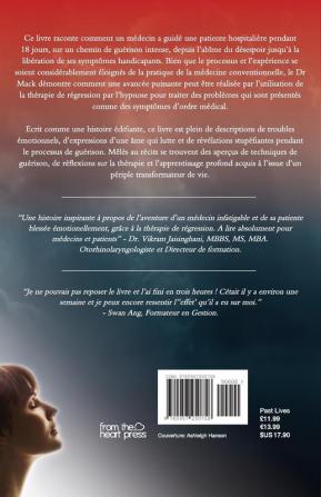 Guerir de Ses Blessures Interieures Profondes: Le Chemin de Transformation d'une Jeune Patiente en Therapie de Regression