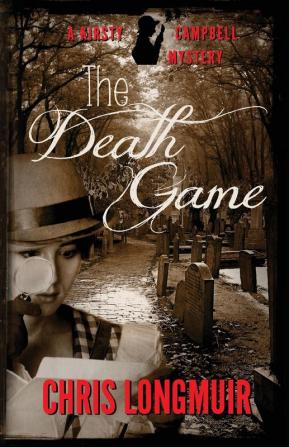 The Death Game: 1 (The Kirsty Campbell Mysteries)