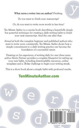 Ten Minute Author: Writers write. Authors Publish.