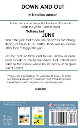 The Junk Book: Of Jimmy Quentin poet maudit of the Q-tips: down and out in Nineties London