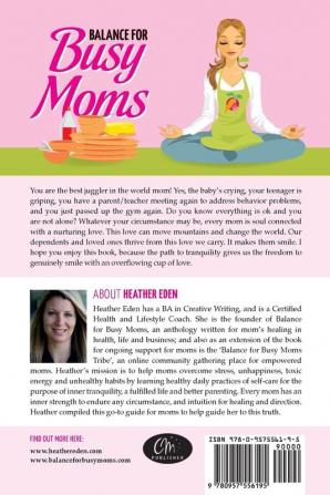 Balance for Busy Moms - A Stress-Free Guide to Tranquility