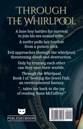 Through the Whirlpool: Book I of the Jewel Fish Chronicles: 1