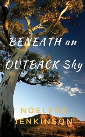 Beneath an Outback Sky: 2 (Nash Family)