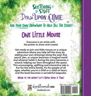 Sketching Stuff Draw Upon A Time - One Little Mouse: For People Of All Ages