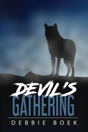 Devil's Gathering: 3 (Devereaux Chronicles)