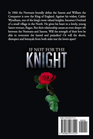 If Not For The Knight: 1 (Knights Are Forever)