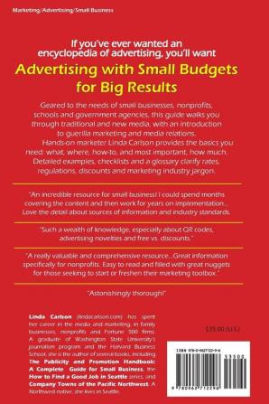 Advertising with Small Budgets for Big Results: How to Buy Print Broadcast Outdoor Online Direct Response & Offbeat Media