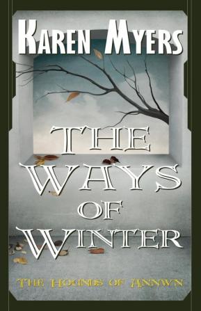 The Ways of Winter