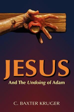 Jesus and the Undoing of Adam