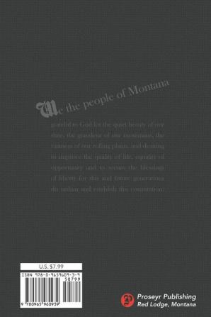 The Constitution of the State of Montana: 41 (Us Constitution)