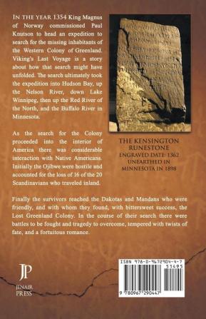 Viking's Last Voyage: The Lost Greenland Colony Found and Lost Again