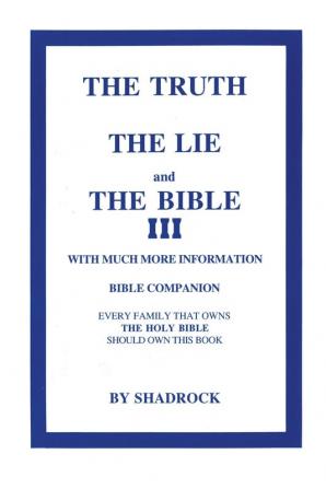 The Truth The Lie and The Bible