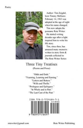 Three Tiny Treatises: Poems and Prose