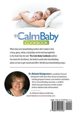 The Calm Baby Cookbook: A Breastfeeding Diet to Calm Your Fussy Baby