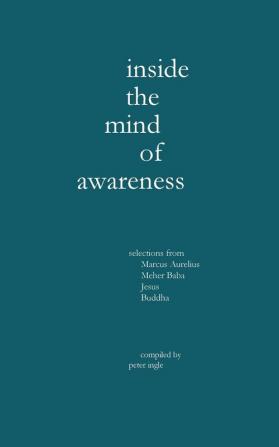 Inside the Mind of Awareness