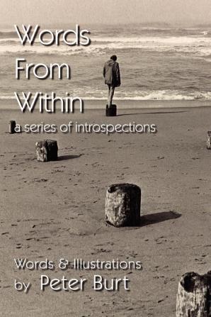 Words from Within: A Series of Introspections: 1 (1st Edition)