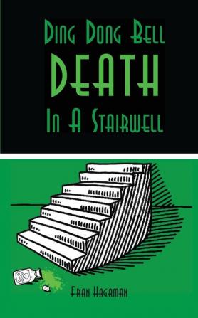 Ding Dong Bell - Death in a Stairwell: A Medical Mystery: 2 (Trish McLeod MD)