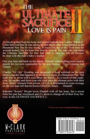 The Ultimate Sacrifice II: Love Is Pain