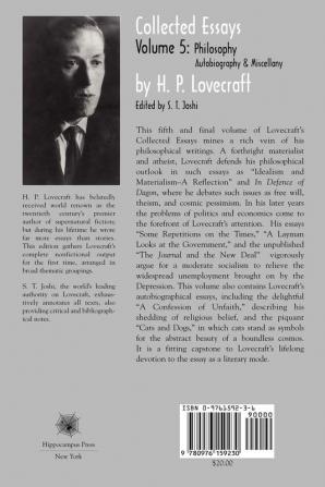 Collected Essays 5: Philosophy; Autobiography and Miscellany (H.P. Lovecraft: Collected Essays 5)