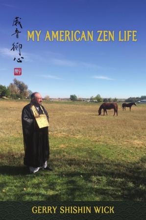 My American Zen Life